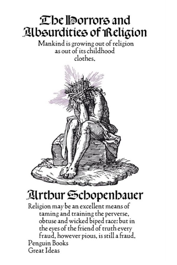 The Horrors and Absurdities of Religion
