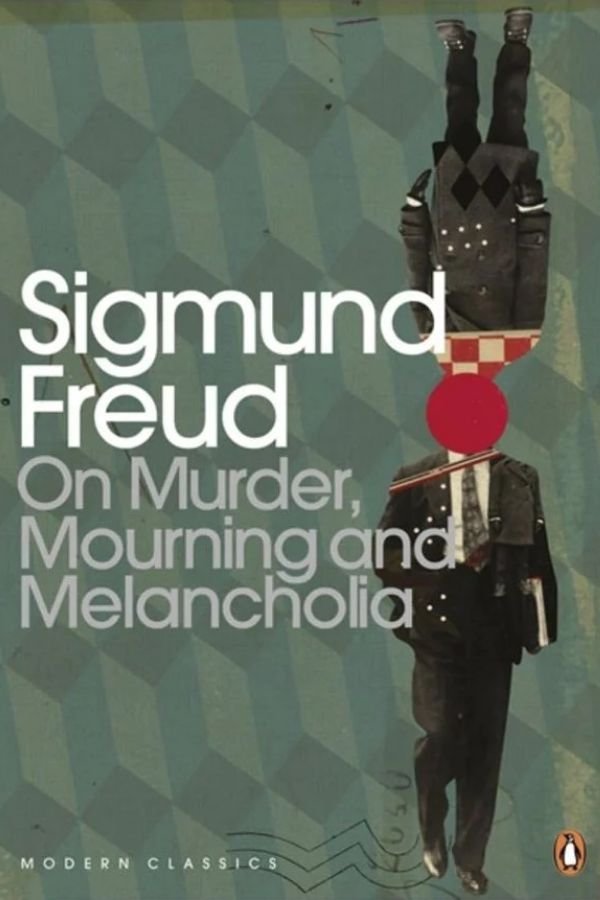 On Murder, Mourning and Melancholia