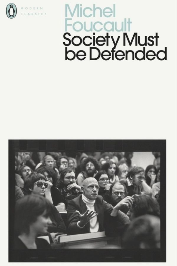 Society Must Be Defended