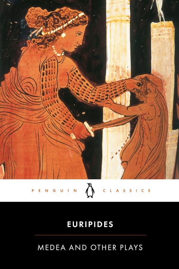 Medea and Other Plays