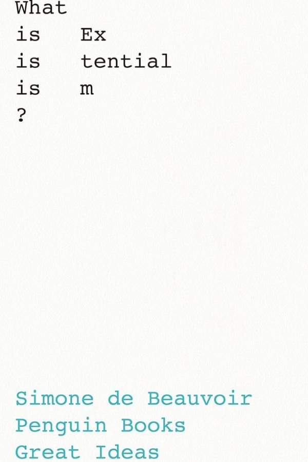What Is Existentialism?